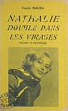 Télécharger le livre :  Nathalie double dans les virages
