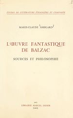 Télécharger le livre :  L'œuvre fantastique de Balzac