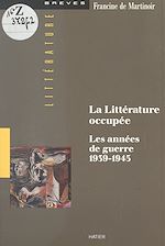 Télécharger le livre :  La littérature occupée