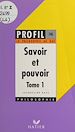 Télécharger le livre :  Savoir et pouvoir (1)