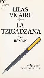 Télécharger le livre :  La Tzigadzana