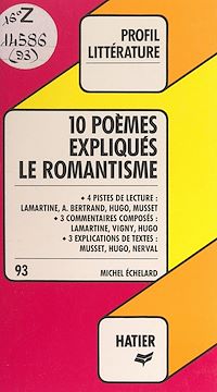 Télécharger le livre : Le romantisme : 10 poèmes expliqués