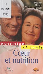 Télécharger le livre :  Cœur et nutrition