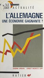 Télécharger le livre :  L'Allemagne, une économie gagnante ?