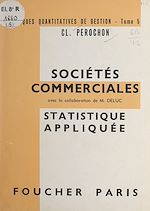 Télécharger le livre :  Techniques quantitatives de gestion (5). Sociétés commerciales