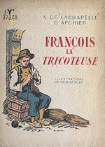 Télécharger le livre :  François la tricoteuse