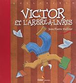 Télécharger le livre :  Victor et l'arbre-à-livres