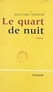 Télécharger le livre :  Le quart de nuit