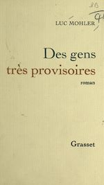 Télécharger le livre :  Des gens très provisoires