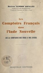 Télécharger le livre :  Les comptoirs français dans l'Inde nouvelle