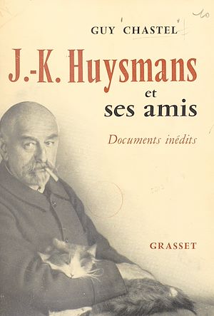 Téléchargez le livre :  J.-K. Huysmans et ses amis