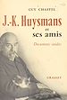 Télécharger le livre :  J.-K. Huysmans et ses amis