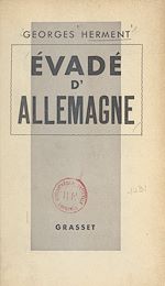 Télécharger le livre :  Évadé d'Allemagne