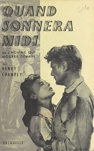 Téléchargez le livre :  Quand sonnera midi