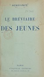 Télécharger le livre :  Le bréviaire des jeunes