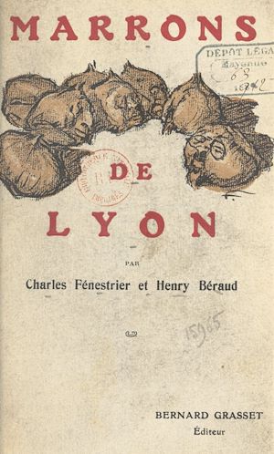 Téléchargez le livre :  Marrons de Lyon