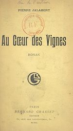 Télécharger le livre :  Au cœur des vignes