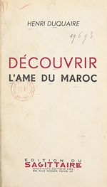 Télécharger le livre :  Découvrir l'âme du Maroc