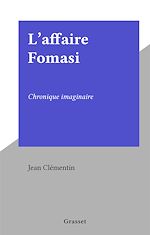 Télécharger le livre :  L'affaire Fomasi