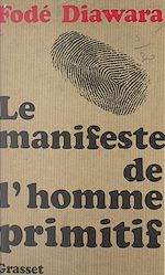 Télécharger le livre :  Le manifeste de l'homme primitif