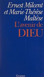 Télécharger le livre :  L'avenir de Dieu
