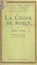 Télécharger le livre :  La croix de roses