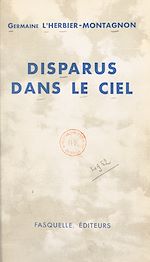 Télécharger le livre :  Disparus dans le ciel