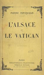 Télécharger le livre :  L'Alsace et le Vatican