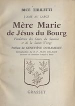 Télécharger le livre :  Mère Marie de Jésus du Bourg
