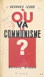 Télécharger le livre :  Où va le communisme ?