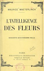 Télécharger le livre :  L'intelligence des fleurs