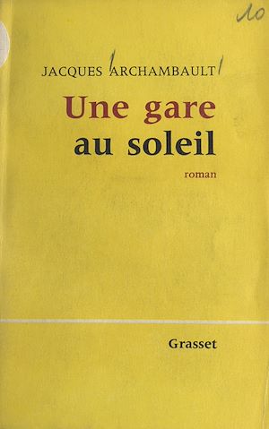 Téléchargez le livre :  Une gare au soleil