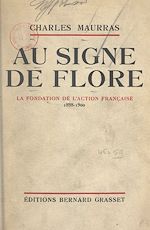 Télécharger le livre :  Au signe de Flore : souvenirs de vie politique
