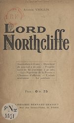 Télécharger le livre :  Lord Northcliffe