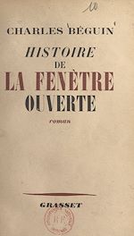 Télécharger le livre :  Histoire de la fenêtre ouverte