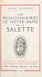 Télécharger le livre :  Les missionnaires de Notre-Dame de La Salette