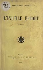 Télécharger le livre :  L'inutile effort