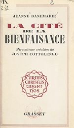 Télécharger le livre :  La cité de la bienfaisance