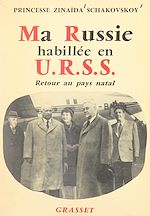 Télécharger le livre :  Ma Russie habillée en U.R.S.S.
