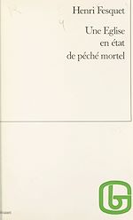 Télécharger le livre :  Une Église en état de péché mortel