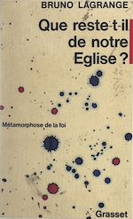 Télécharger le livre :  Que reste-t-il de notre Église ?