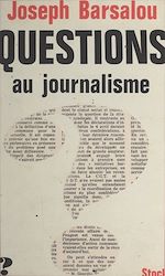 Télécharger le livre :  Questions au journalisme