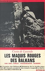 Télécharger le livre :  Les maquis rouges des Balkans