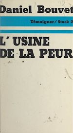 Télécharger le livre :  L'usine de la peur