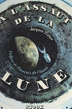 Télécharger le livre :  À l'assaut de la Lune