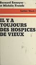 Télécharger le livre :  Il y a toujours des hospices de vieux