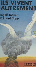 Télécharger le livre :  Ils vivent autrement