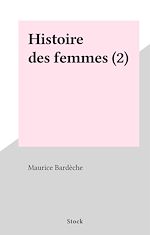 Télécharger le livre :  Histoire des femmes (2)