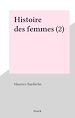 Télécharger le livre :  Histoire des femmes (2)