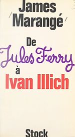 Télécharger le livre :  De Jules Ferry à Ivan Illich